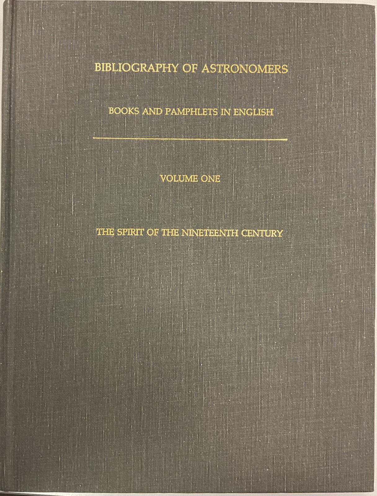 Bibliography of astronomers : books and pamphlets in English by and about astronomers / compiled by Paul Luther.
