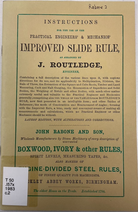 Instructions for the Use of the Practical Engineers' & Mechanics' Improved Slide Rule